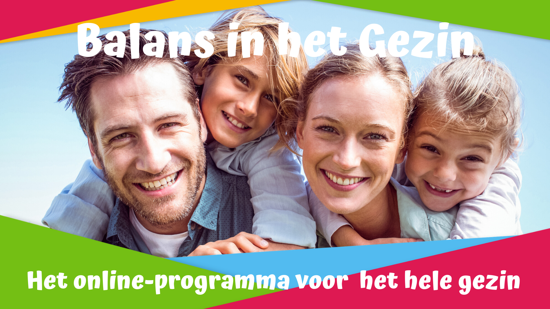 Het online-programma voor het hele gezin